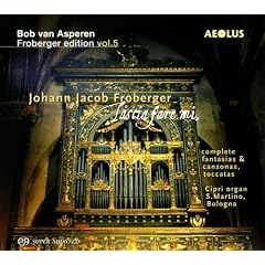 Johann Jacob Froberger: Lascia fare mi - Werke f�r Tasteninstrumente (Froberger Edition Vol.5)