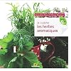 Je cuisine les herbes aromatiques