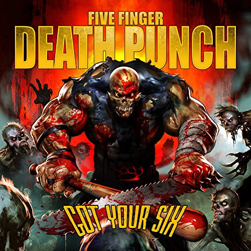Album Art for Got Your Six (Uk) by Five Finger Death Punch