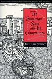 The Sovereign State and Its Competitors: An Analysis of Systems Change (Princeton Studies in International History and Politics) Hendrik Spruyt
