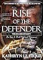 Rise of the Defender