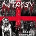 Autopsy-Dark Crusades