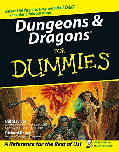 Dungeons & Dragons For Dummies (For Dummies (Lifestyles Paperback)), by Bill Slavicsek, Richard Baker Dungeons & Dragons For Dummies (For Dummies (Lifestyles Paperback)), by Bill Slavicsek, Richard Baker