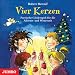 Vier Kerzen. Musikalischer Adventskalender