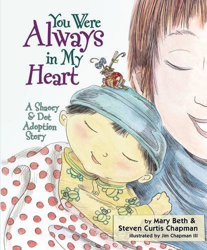 You Were Always in My Heart: A Shaoey and Dot Adoption Story