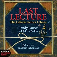 Last Lecture. Die Lehren meines Lebens. 5 CDs