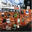 This Is Soul 2006