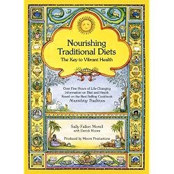 Nourishing Traditional Diets: The Key to Vibrant Health