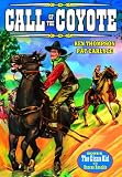 Call of the Coyote & Cisco Kid [DVD] [1934] [Region 1] [US Import] [NTSC]
