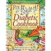 Fix-It and Enjoy-it! Diabetic Cookbook: Stove-Top and Oven Recipes-For Everyone!