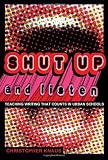Shut Up and Listen (Black Studies & Critical Thinking)