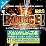 Brooklyn Bounce DJ & Mental Madness pres. BOUNCE VOL.3
