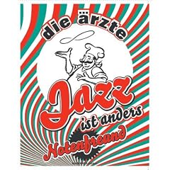 Die �rzte - Jazz ist anders: Notenfreund