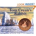 Tom Crean's Rabbit: A True Story from Scott's Last Voyage