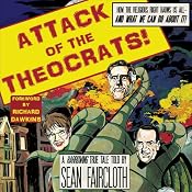 Attack of the Theocrats!: How the Religious Right Harms Us All - and What We Can Do About It | [Sean Faircloth]