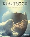 Krautrock: Cosmic Rock and its Legacy