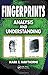 Fingerprints: Analysis and Understanding