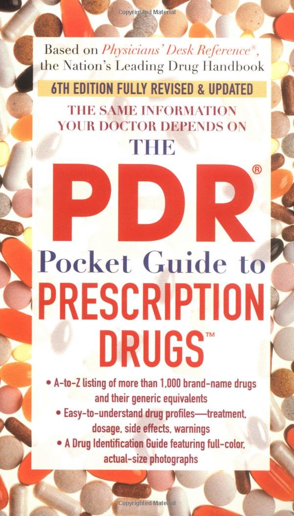 The PDR Pocket Guide to Prescription Drugs: Sixth Edition ... The PDR Pocket Guide to Prescription Drugs: Sixth Edition ...