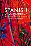 The Colloquial Spanish of Latin America (PB + CD)