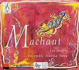 Machaut - Intégrale