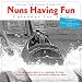 Nuns Having Fun 2012 Calendar (Wall Calendar)