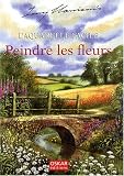 Revue Oskar Editions  / L'aquarelle facile : Peindre les fleurs