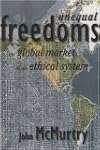 Unequal Freedoms: The Global Market a...