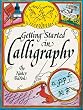 Getting Started in Calligraphy