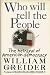 Book Who Will Tell the People: The Betrayal of American Democracy