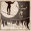 The Man on the Burning Tightrope