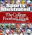 Sports Illustrated: The College Football Book