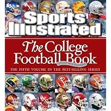 Sports Illustrated: The College Football Book