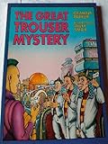 The great trouser mystery