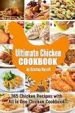 Chicken Cookbook: Ultimate Chicken Cookbook with Delicious and Mouthwatering Chicken Recipes