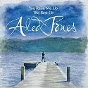 You Raise Me Up: The Best of Aled Jones