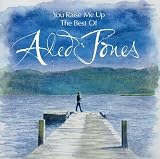 You Raise Me Up: The Best of Aled Jones