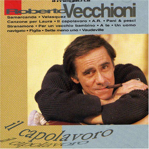 Roberto Vecchioni - Vaudeville (Ultimo Mondo Cannibale) Lyrics - Zortam Music