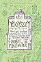 The Yggyssey: How Iggy Wondered What Happened to All the Ghosts, Found Out Where They Went, and Went There
