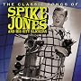 Classic Songs of Spike Jones and His City Slickers