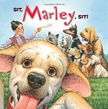 Marley: Sit, Marley, Sit!
