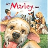 Marley: Sit, Marley, Sit!