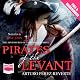 The Pirates of the Levant