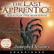 The Last Apprentice: Wrath of the Bloodeye | [Joseph Delaney]