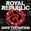 Save the Nation (Limited Edition)