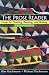 The Prose Reader: Essays for Thinking, Reading and Writing (8th Edition) (Flachmann Series)
