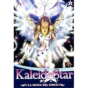 Kaleidostar - La magia del circo Volume 01 [Import italien]