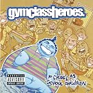 As Cruel As School Children [Explicit]