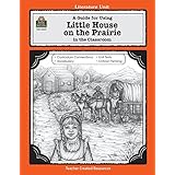 a guide for using little house on the prairie in the classroom literature units