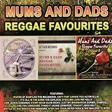 Mums & Dads Reggae Favourites