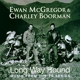 Long Way Round: Music From The TV Series